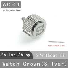 Load image into Gallery viewer, Stainless steel Watch crown